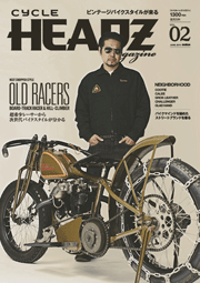 CYCLE HEADZ magazine Vol.2[Full版]