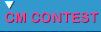 CM�@CONTEST