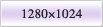 1280�~1024