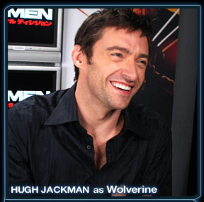 HUGH JACKMAN as Wolverine
