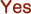 Yes