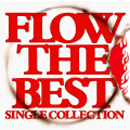 �wFLOW THE BEST �`Single Collection�`�x