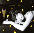 『actuality』