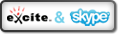 Excite & Skype