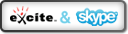 Excite & Skype