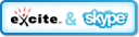 Excite & Skype