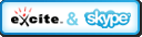 Excite & Skype