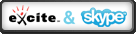 Excite & Skype