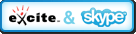 Excite & Skype